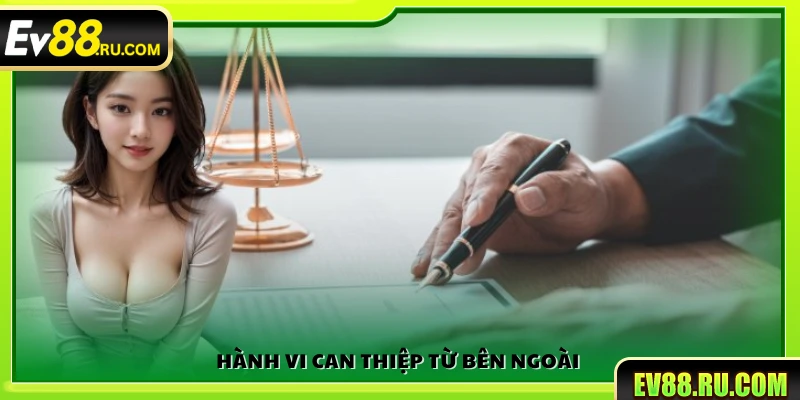 Việc can thiệp từ các bên thứ ba vào dịch vụ