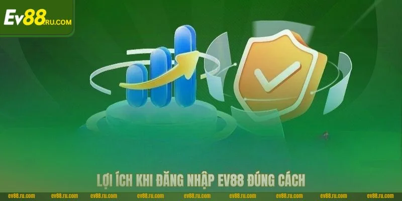 Người chơi cần đăng nhập chính xác vào tài khoản cược tại EV88.